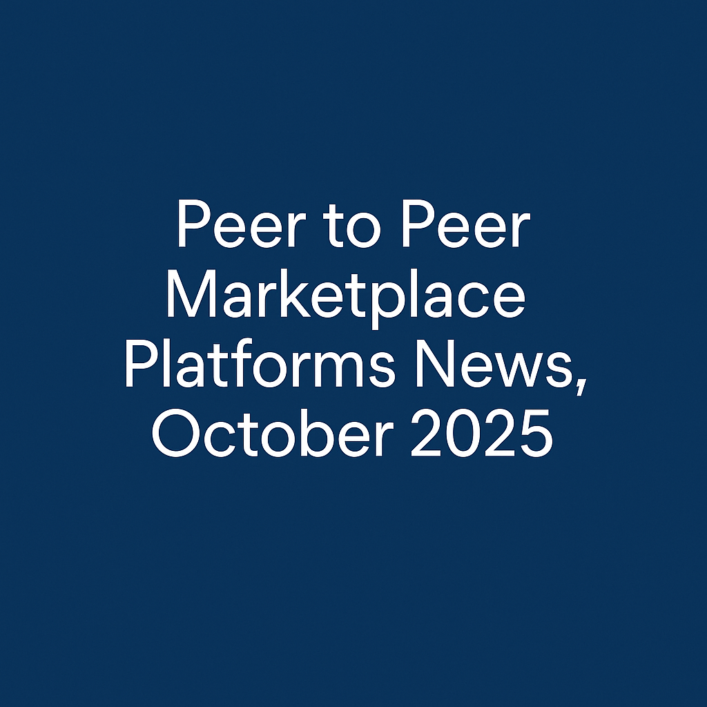 🌍 Peer-to-Peer Marketplace Platforms News – October 25 🚀 image