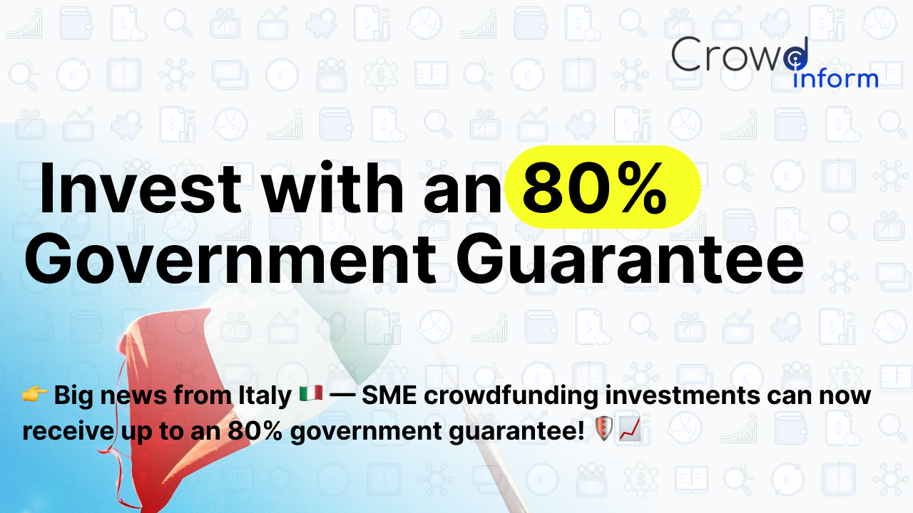 Big news from Italy 🇮🇹 — SME crowdfunding investments can now receive up to an 80% government guarantee! 🛡️💶 thumbnail